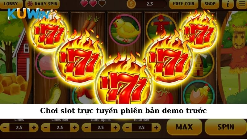 Chơi slot trực tuyến phiên bản demo trước